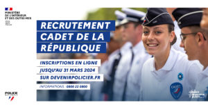 POLICE NATIONALE – Ouverture des sélections de cadets de la République